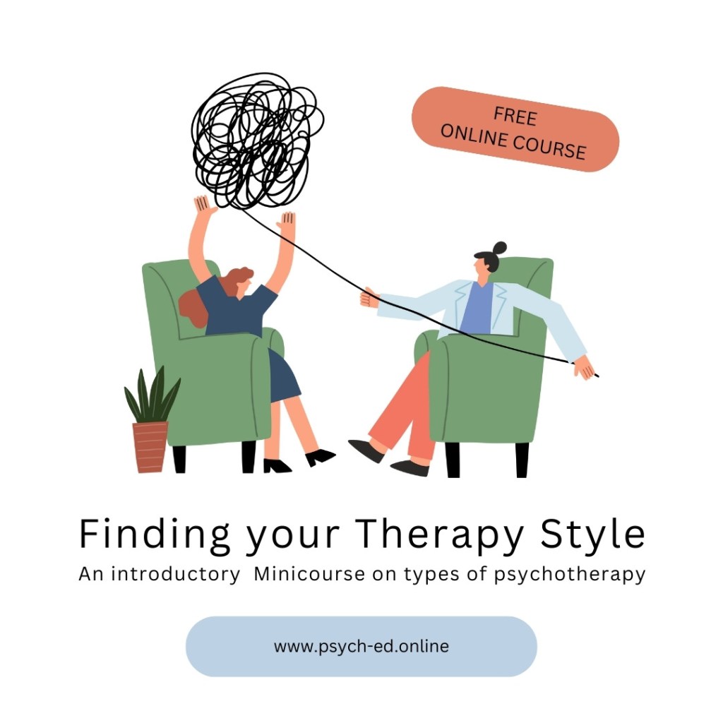 Course Title: Finding your Therapy Style - An Introductory Minicourse on Types of Psychotherapy.